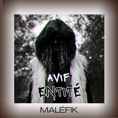 Maléfik - Avif