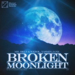Mr. Belt & Wezol, Yasmin Jane – Broken Moonlight
