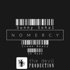 No Mercy- Sunny Sohal