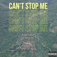 Goezwe. - CAN'T STOP ME