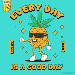 Is a Good Day - Danvaz 🐉☁️🌞