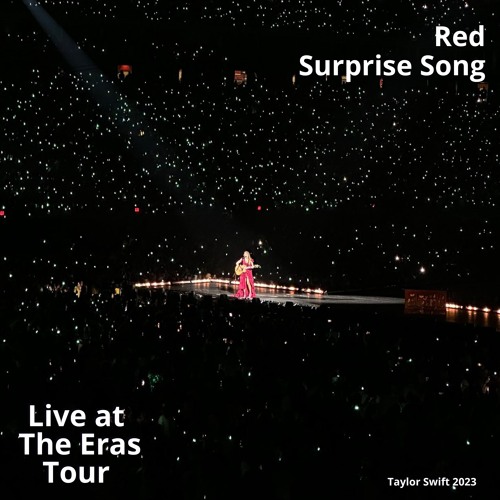 Stream Red (Live at The Eras Tour) by the eras tour live Listen online for free on SoundCloud
