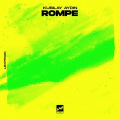 Kubilay Aydin - Rompe