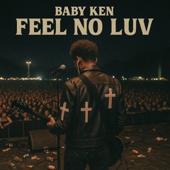 FEEL NO LUV prod.ayocarie