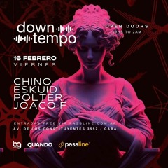 CHINO - Live at Downtempo Rooftop- FEBRERO 2024