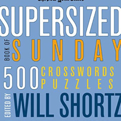 GET EPUB 💙 The New York Times Supersized Book of Sunday Crosswords: 500 Puzzles (New