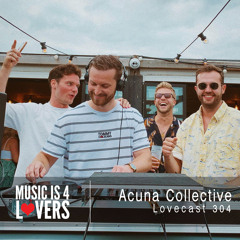 Lovecast 304 - Acuna Collective [MI4L.com]
