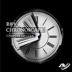 ChronoScape Chapter 120 // CXX