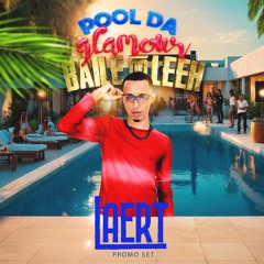 POOL DA GLAMOUR • Baile do Leeh • PROMOSET
