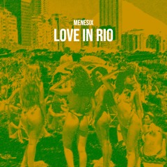 LOVE IN RIO