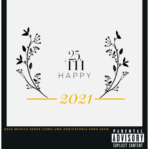 SXVN - Happy B.Day 25-25th (27/01/2021)