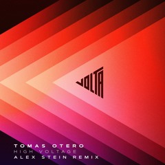 Tomas Otero - High Voltage (Alex Stein Remix)