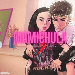 Mami - Chula X Trueno Ft Nicki Nicole X Mauro Dj