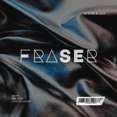 PREMIERE: Live 26/03/25 TechHouse Mix - F R A S E R