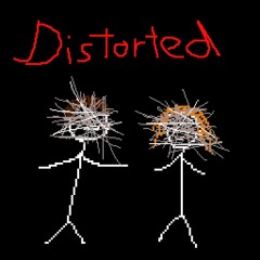 Distorted (I'm on) (prod. Unknown)