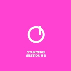 +ORM+ DjSet_Sturmfrei Session_02