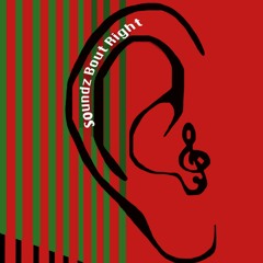 Whole Lotta Love( SOUNDZ BOUT RIGHT PRODUCTIONS)