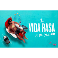 Orochi "Vida Rasa" feat. MC Cabelinho (prod. RUXN, Palma)