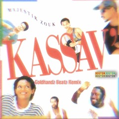 KASSAV - BOUYON REMIX BY GOLDHANDZ BEATZ