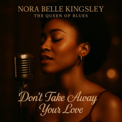 Don't Take Away Your Love