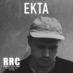Renegade Radio Camp - EKTA (Past Future) - Mix 17-09-2023