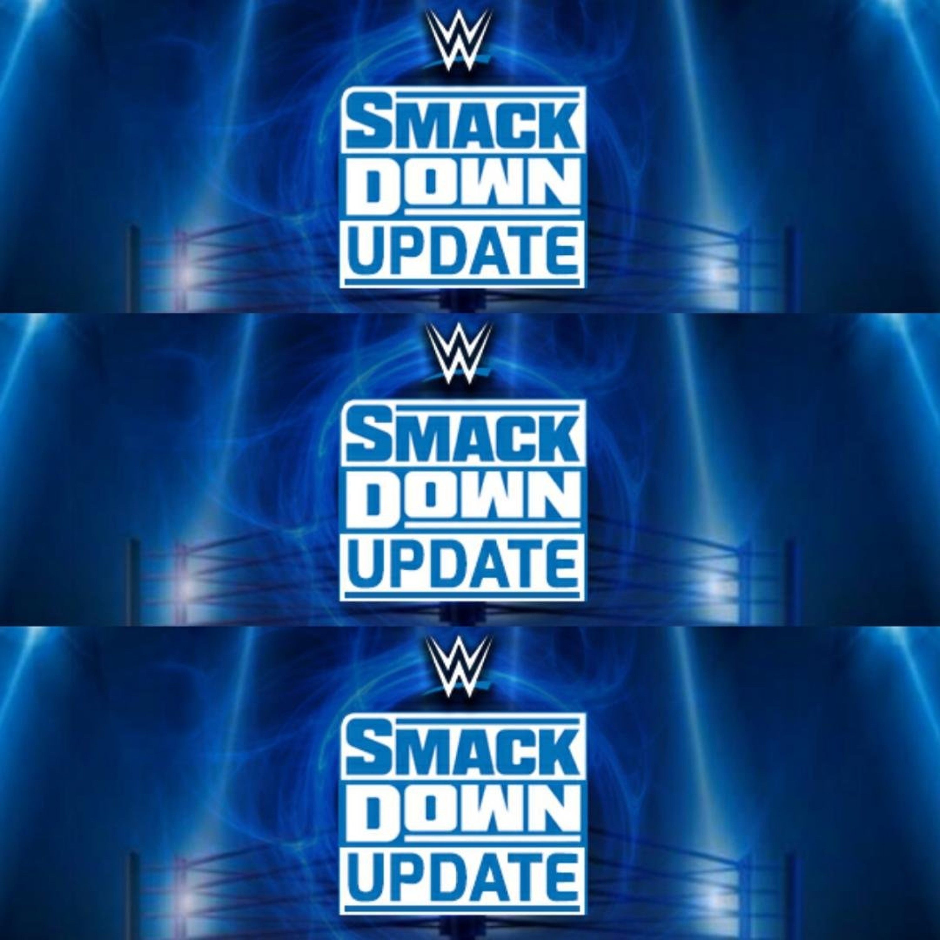 Friday,, August 7: Smackdown Upate episode artwork