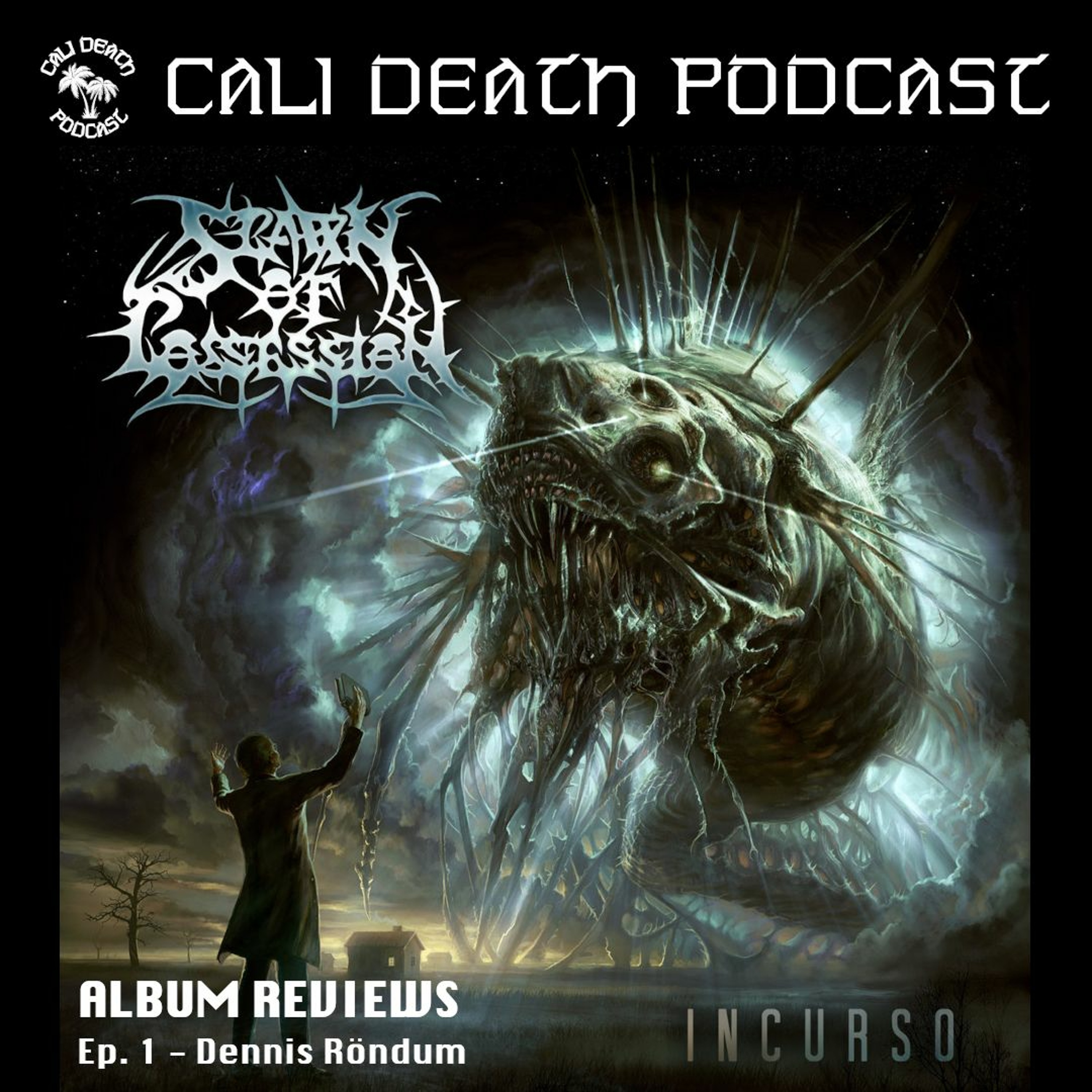 Cali Death Podcast