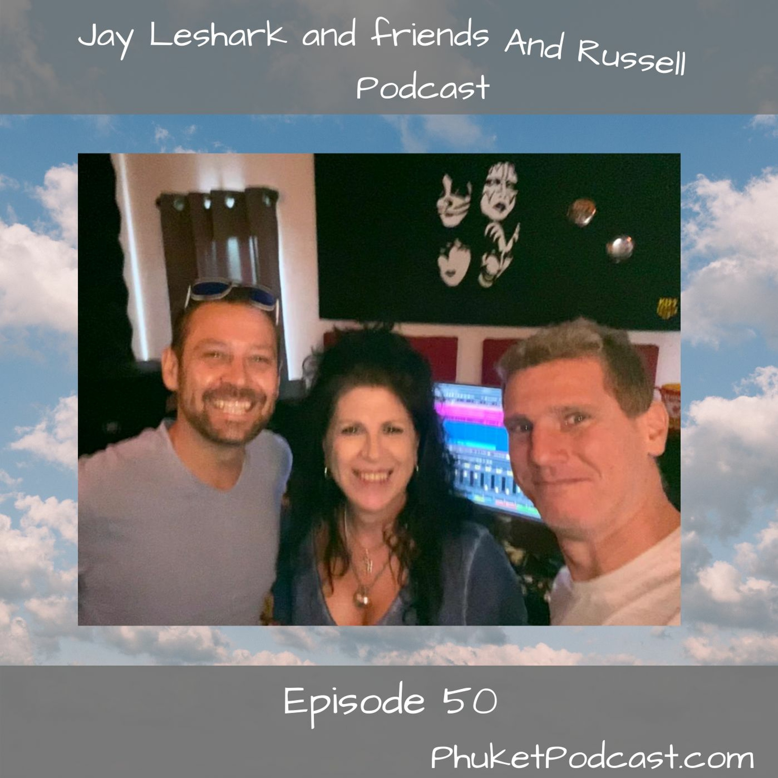 Jay leshark and friends, and Russell Podcast