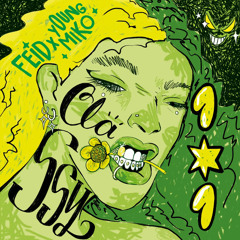 Classy 101 - Feid & Young Miko (Sam Kelly FMP Remix)