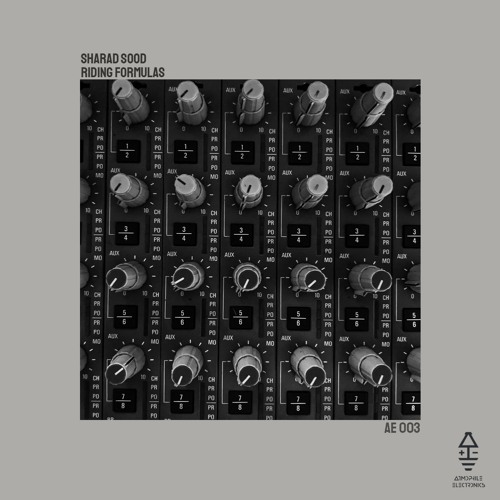 1. Sharad Sood - Memories Of A Time To Come (Riding Formulas EP Premiere)