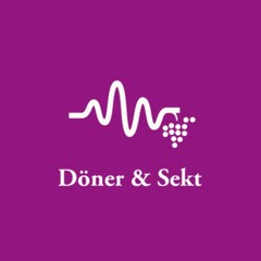 Döner & Sekt | Deutsche Weine