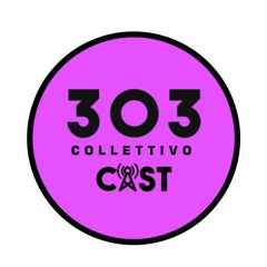 303cast #39\ Michi S