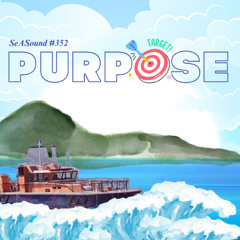 SeASound 352 – Purpose