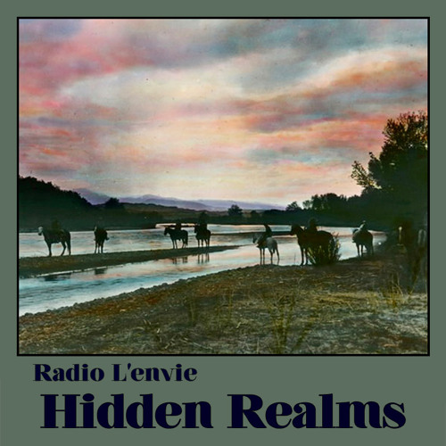 L'envie #72 :: Hidden Realms