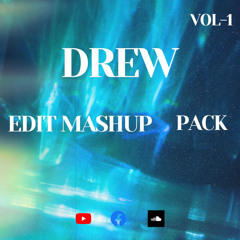 Drew Edit Mashup Pack  Vol-1 Buy Freedownload