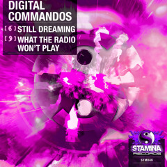 Still Dreaming Digital Commandos