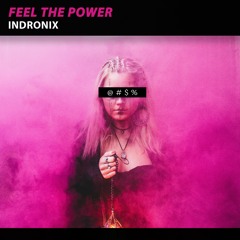 Feel The Power (Original Mix)