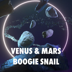 VENUS&MARS, by Boogie Snail, is mixed and mastered by www.bsmastering.com