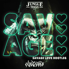 Xian Juan - Savage Love (bootleg)