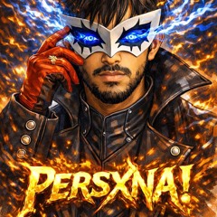 PERSXNA!