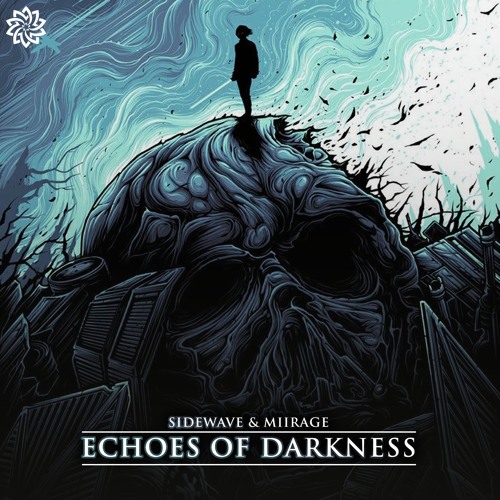 Sidewave, Miirage - Echoes Of Darkness