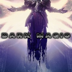 DARK MAGIC | w/Dakuza 138BPM