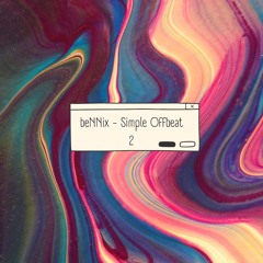 》beNNix -Simple Offbeat 2《[FREE DOWNLOAD]