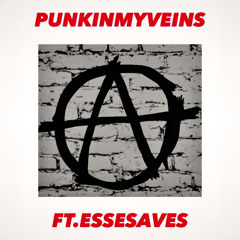 PUNK IN MY VEINS (ft. Esse Saves)(prod. Mors)