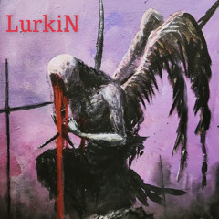 LurkiN (Santanau 9)