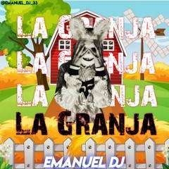 Emanuel DJ - La Granja (SET)