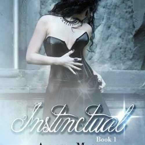 Instinctual Book 1 by Amanda Mackey