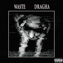 "WASTE" | Phonk (Prod. DraGha)