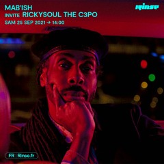 Mab'ish invite Rickysoul the C3PO - 25 Septembre 2021