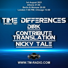 Dirk - Host Mix II - Time Differences 481 (1st August 2021) on TM-Radio